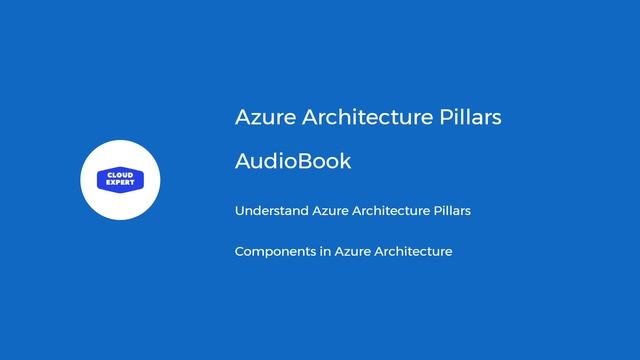 Azure Architecture Pillars смотреть онлайн
