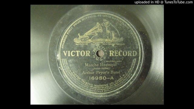 Victor 16980-A; Marche Héroïque, Op.34 (Camille Saint-Saëns) Arthur Pryor's Band - 1911 смотреть онлайн