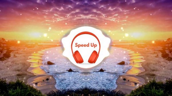 Sia - Cheap Thrills (Speed Up / Fast) ft. Sean Paul