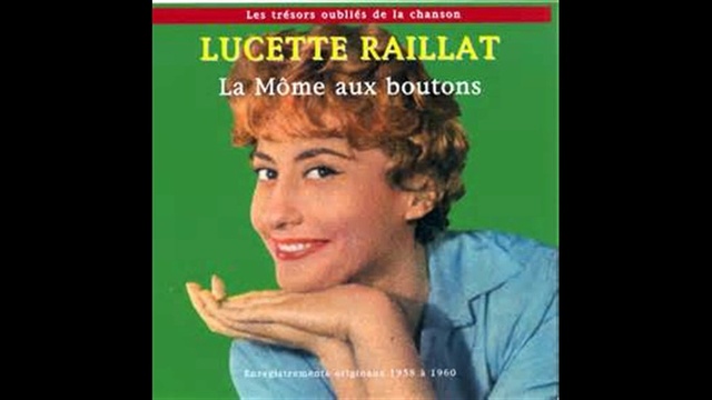 Lucette Raillat - La Môme aux Boutons - 1955 смотреть онлайн