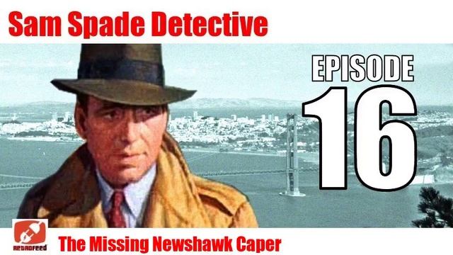 Sam Spade Detective - 16 - The Missing Newshawk Caper - Pulp paperback fiction by смотреть онлайн