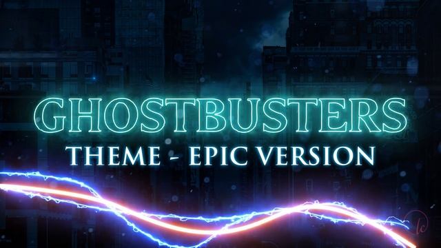 Ghostbusters Theme | Epic Version смотреть онлайн