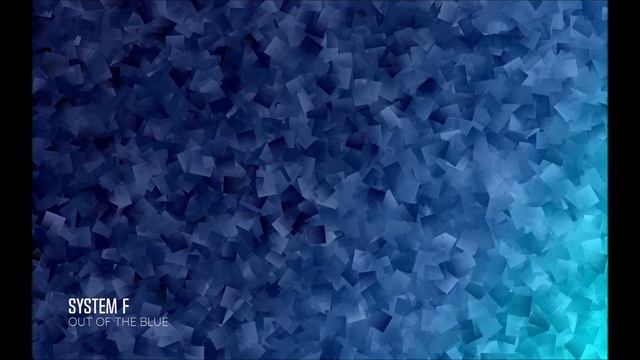 System F - Out Of The Blue 2010 (Koen Groeneveld Remix) смотреть онлайн