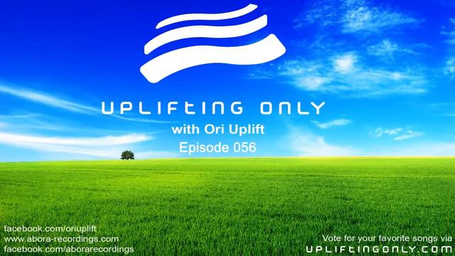 Uplifting Only With Ori Uplift #056 (March 6, 2014 Radio Podcast On DI.fm & ITunes)