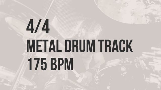 4/4 METAL DRUM TRACK 175 BPM #4 - DRUM BEAT - RHYTHM PATTERN смотреть онлайн