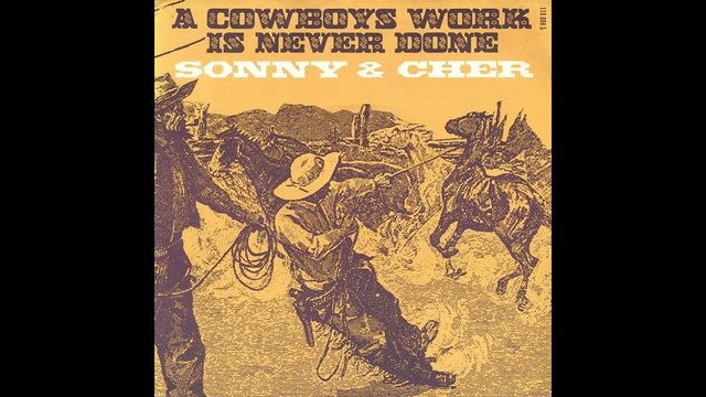 Sonny & Cher - A Cowboys Work is Never Done - 1972 смотреть онлайн