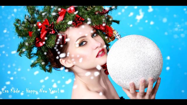 Eva Kade С Новым Годом! смотреть онлайн
