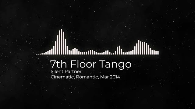 7th Floor Tango - Silent Partner смотреть онлайн
