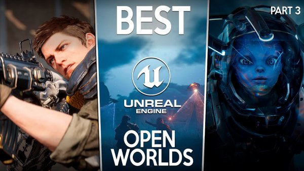 Best New UNREAL ENGINE 5 Open World Games coming out in 2022 and 2023 _ Part 3