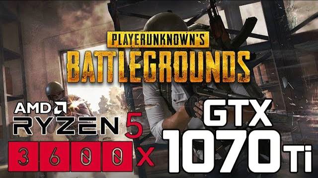 PUBG On Ryzen 5 3600x + GTX 1070ti 1080p 1440p Benchmarks!
