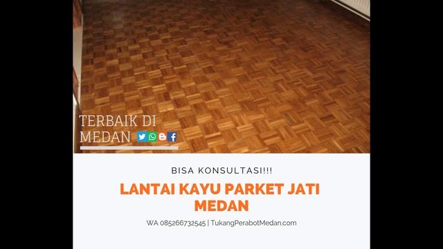 Mencari Lantai Parket Kayu di Medan, WA 0852 6673 2545 смотреть онлайн