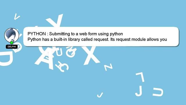PYTHON : Submitting to a web form using python смотреть онлайн