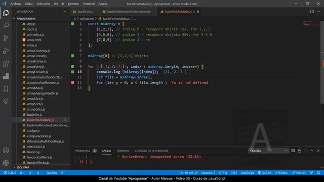 Aprogramar con JavaScript - 59 Recorrer una matriz con un bucle for anidado смотреть онлайн