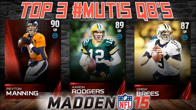 Madden NFL 15 Ultimate Team News | TOP 3 BEST #MUT15 Quarterbacks | Pocket Passer Taking Over смотреть онлайн