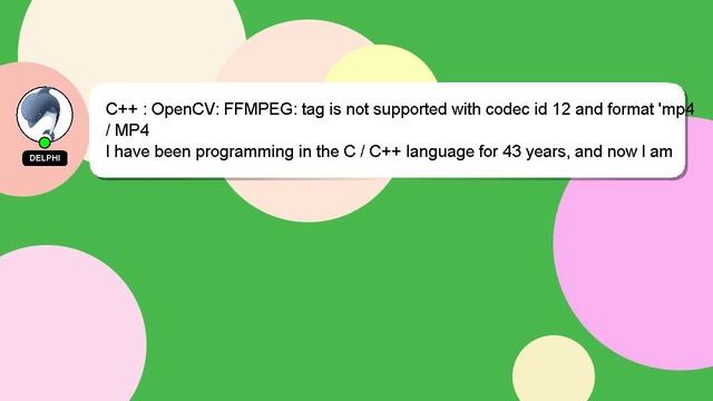 C++ : OpenCV: FFMPEG: tag is not supported with codec id 12 and format 'mp4 / MP4 смотреть онлайн