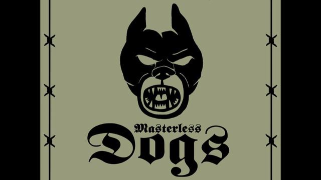 Masterless Dogs - War At Home (Full Album) смотреть онлайн