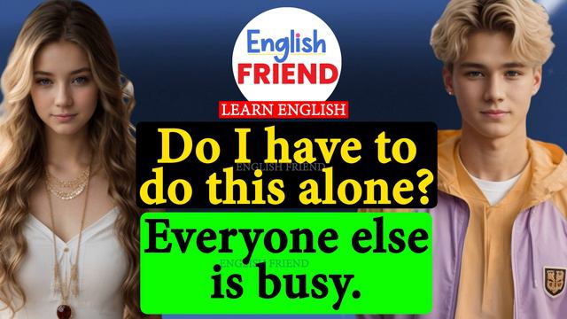 Everyday English Listening + Speaking | Listen & Speak English Like A Native | English Conversation