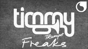 Timmy Trumpet Freaks (Radio Edit)