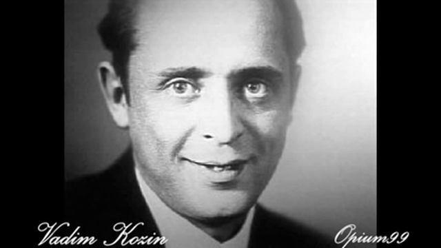 Vadim Kozin Cganskaya vengerka смотреть онлайн