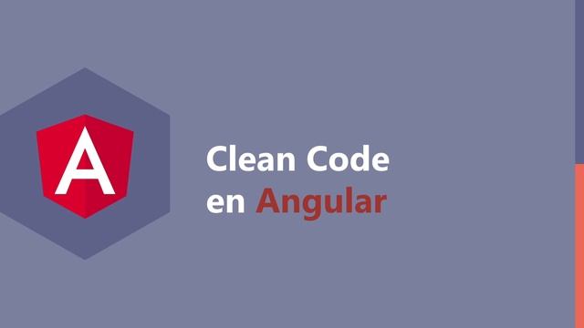 Clean Code en Angular 1: Introducción смотреть онлайн