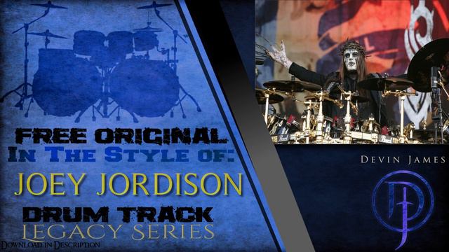 Joey Jordison Styled Free Original Drum Track - 130 BPM (FREE DOWNLOAD) | LEGACY SERIES смотреть онлайн