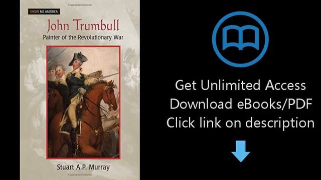 Download John Trumbull: Painter of the Revolutionary War (Show Me America) [P.D.F] смотреть онлайн