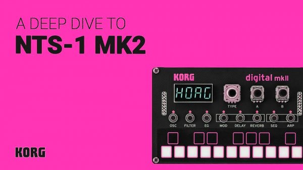 Korg NTS-1 MK 2: Deep Dive