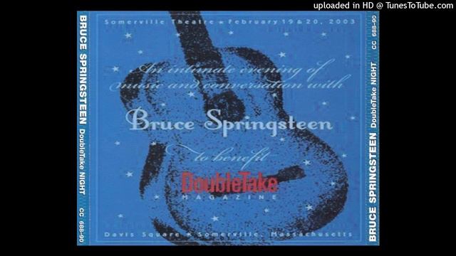 Bruce Springsteen Adam Raised a Cain Somerville 19/02/2003 смотреть онлайн