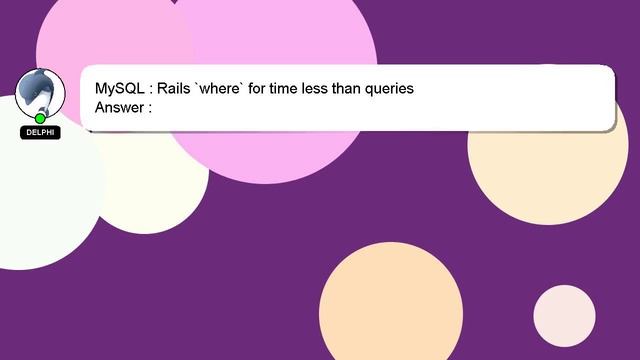 MySQL : Rails `where` for time less than queries смотреть онлайн