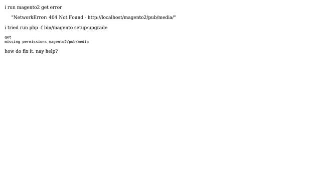 Magento: "NetworkError: 404 Not Found - http://localhost/magento2/pub/media/"? смотреть онлайн