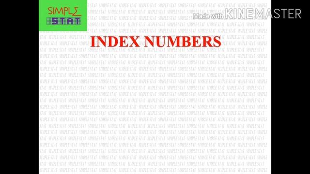 Index Numbers - Section 1.1 -Definition,Uses and Characteristics - Simple Stat смотреть онлайн