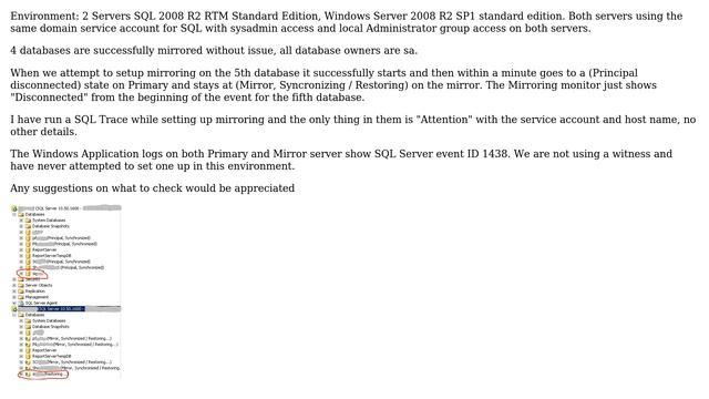 Databases: SQL Server Mirroring disconnected for 1 of 5 mirroried DBs after initial setup completes смотреть онлайн