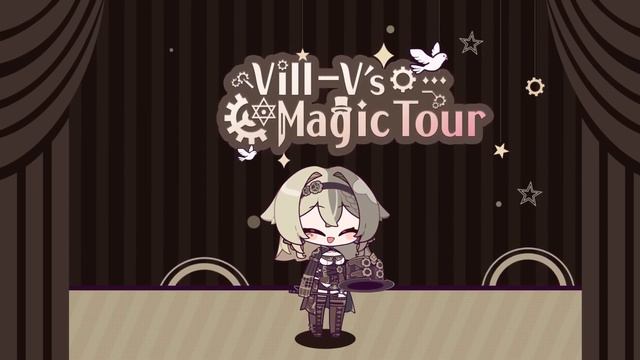 Vill-V's Magic Tour - Honkai Impact 3rd