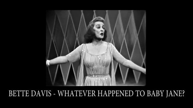 Bette Davis & Andy Williams - Whatever Happened To baby Jane смотреть онлайн