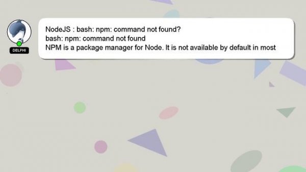 NodeJS : bash: npm: command not found?