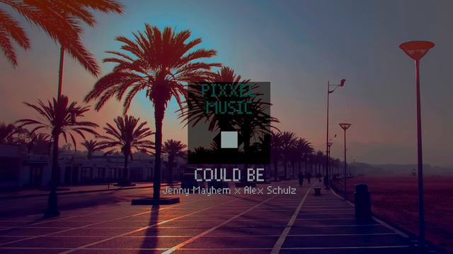 Jenny Mayhem x Alex Schulz - Could Be смотреть онлайн