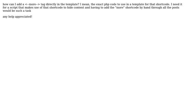 Wordpress: How can I add a "read more" tag directly in the template? смотреть онлайн