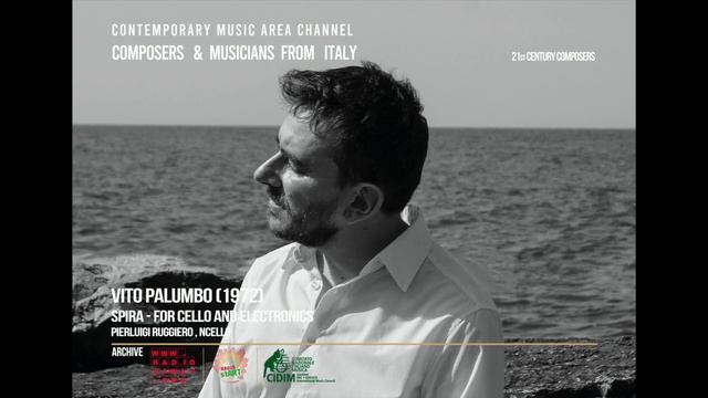 Vito Palumbo - Spira for cello and electronics - Cmac italy смотреть онлайн