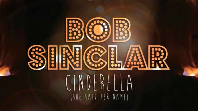 Bob Sinclar - Cinderella Instrumental смотреть онлайн