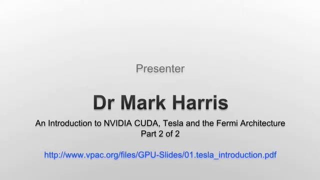 GPU Computing Introduction (Fermi, Tesla, CUDA) Part 2 of 2 смотреть онлайн