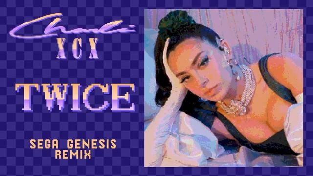 Charli XCX - Twice (Sega Genesis Remix) смотреть онлайн