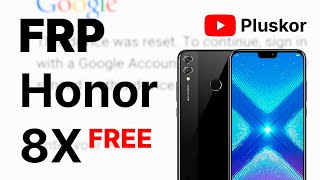 FRP! Honor 8x JSN-L21 10.0.0.260 Подробная инструкция что бы не сделать кирпич. Бесплатный метод. смотреть онлайн