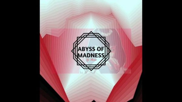 Abyss of  Madness