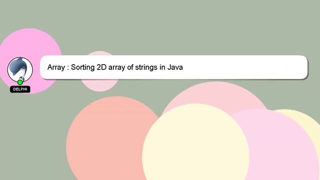 Array : Sorting 2D array of strings in Java смотреть онлайн