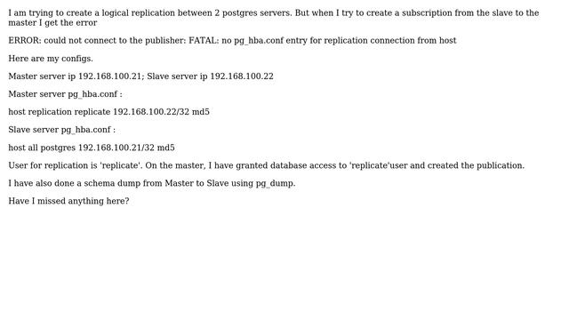 ERROR: could not connect to the publisher: FATAL: no pg_hba.conf entry for replication... смотреть онлайн