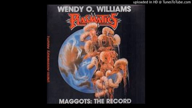 WENDY O WILLIAMS - LIVE - SUNDANCE BAYSHORE,  THE MAGGOTS TOUR  OCT. 30,1987  SOUNDBOARD