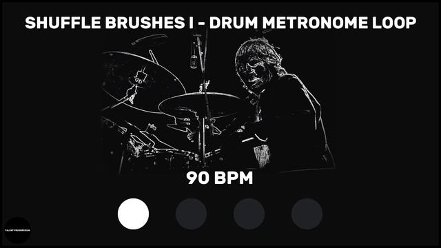Shuffle Brushes I | Drum Metronome Loop | 90 BPM смотреть онлайн