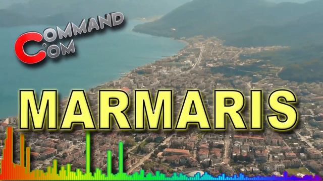 Marmaris. Song Of Marmaris. Песня о Мармарисе Command.com