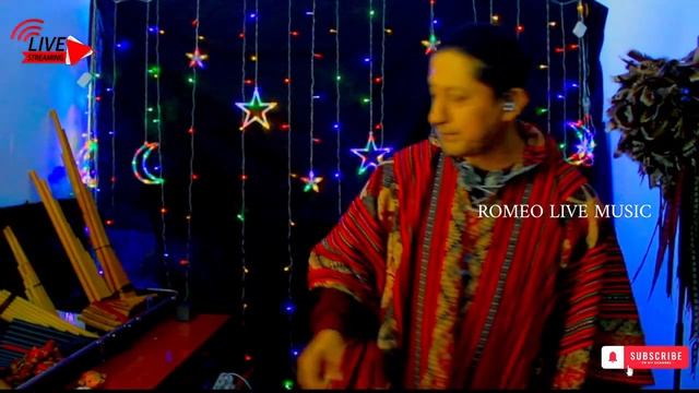 ?ROMEO ❤ LIVE MUSIC#livestream#music#relax#goodvibes#beautiful#nature#nativos#andes#music#flute