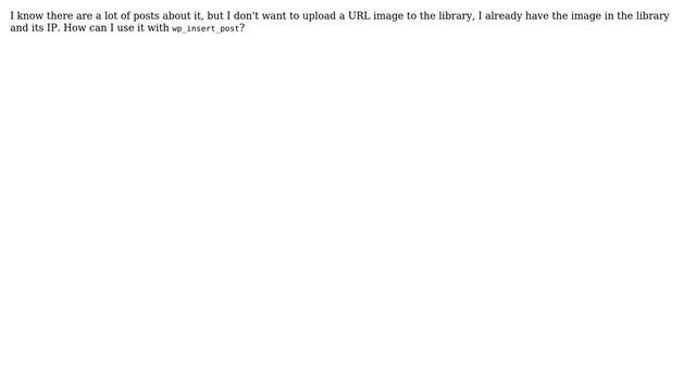 Wordpress: wp_insert_post featured image from library смотреть онлайн